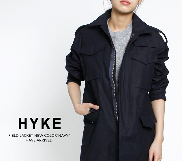 HYKE Field jacket 入荷 | ST COMPANY online store 入荷案内ブログ