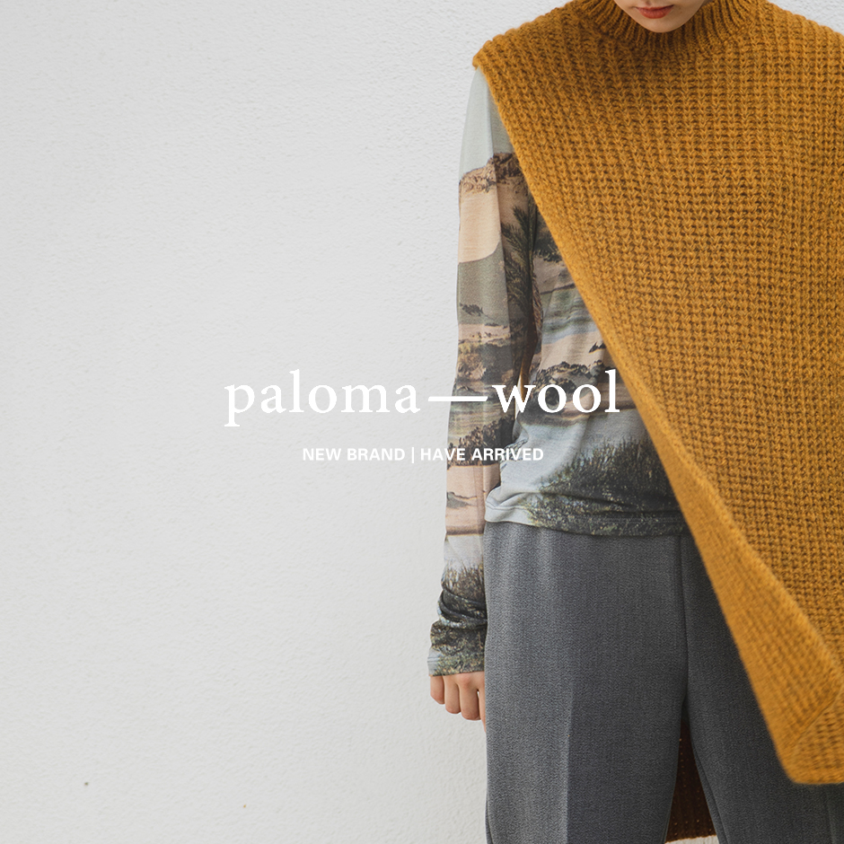 paloma wool＞NEW BRAND START!! | ST COMPANY online store 入荷案内 
